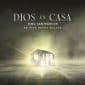 Dios En Casa - Miel San Marcos
